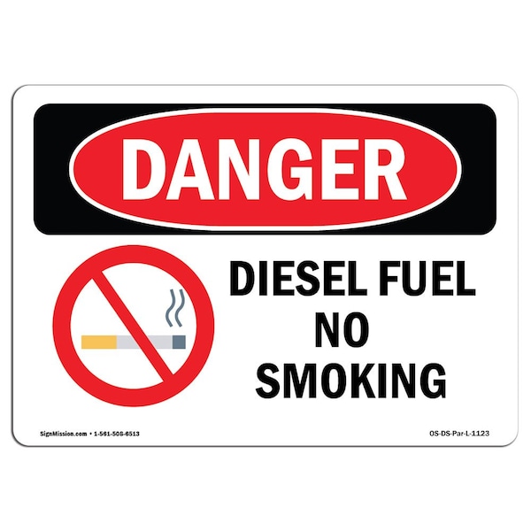 Safety Sign, OSHA Danger, 7" Height, 10" Width, Aluminum, Diesel Fuel No Smoking, Landscape